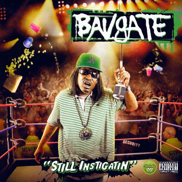 Bavgate - Still Instigatin (Front)