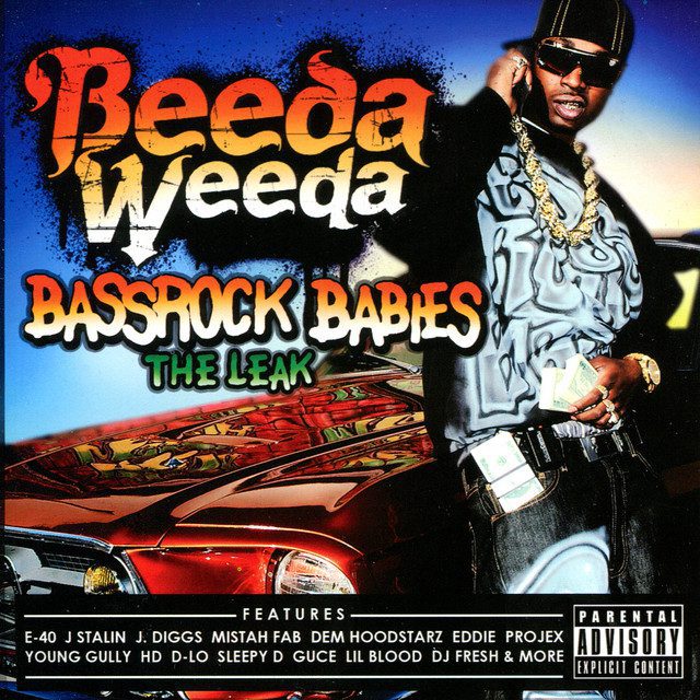 Beeda Weeda - Bassrock Babies (The Leak)