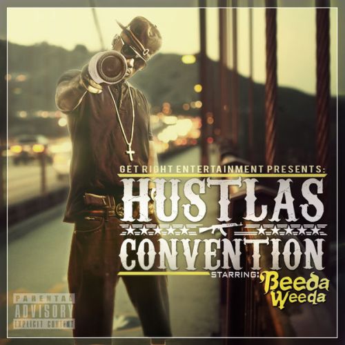 Beeda Weeda - Hustlas Convention