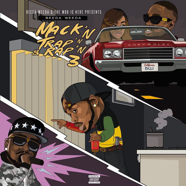 Beeda Weeda - Mack'n Trap'n & Rap'n 3