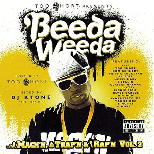 Beeda Weeda - Too Short Presents Mack'n Trap'n & Rap'n, Vol. 2