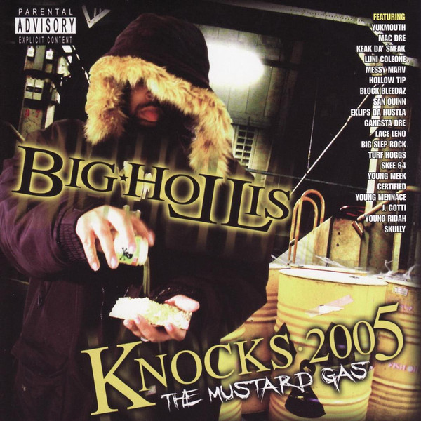 Big Hollis – Knocks 2005: Mustard Gas