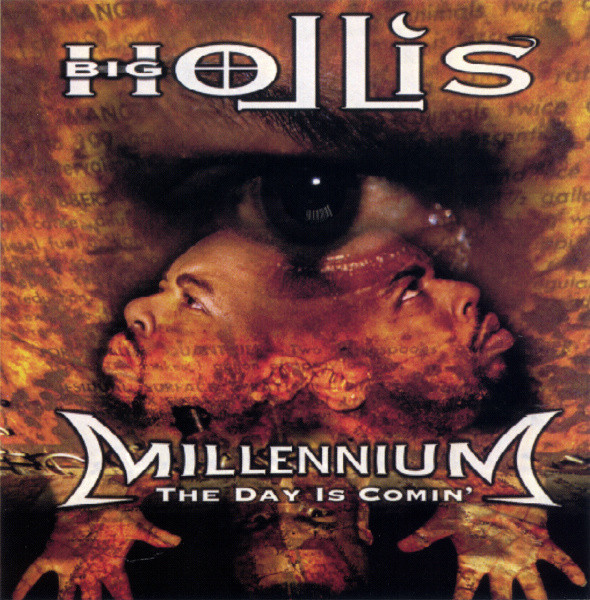 Big Hollis – Millennium