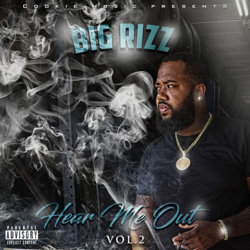 Big Rizz - Hear Me Out Vol 2 (Digital File) | RAPPERSE.COM