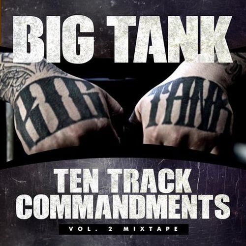 Big Tank – Ten Track Commandments,Vol.2