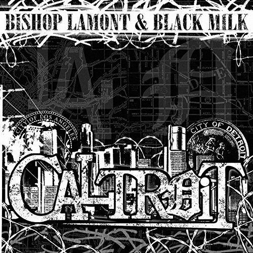 Bishop Lamont - Caltroit