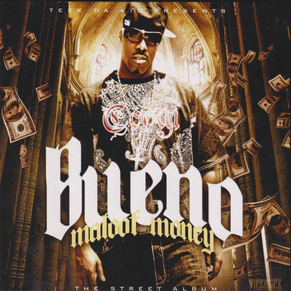 Bueno – Maloof Money