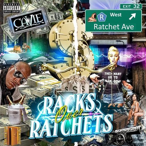 Cavie - Racks Over Rachets