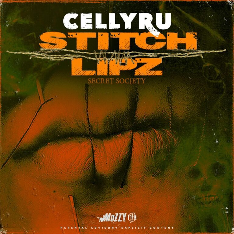 Celly Ru – Stitch Lipz (Secret Society)