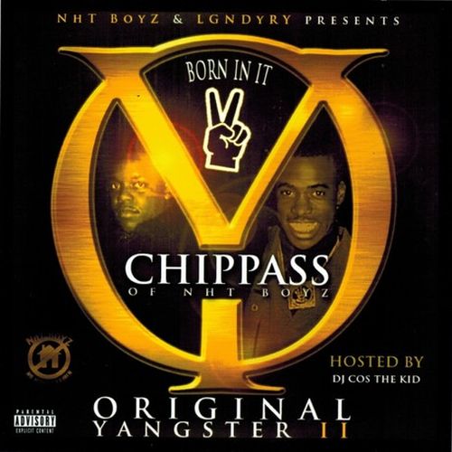 Chippass – Nht Boyz Present Original Yangster II