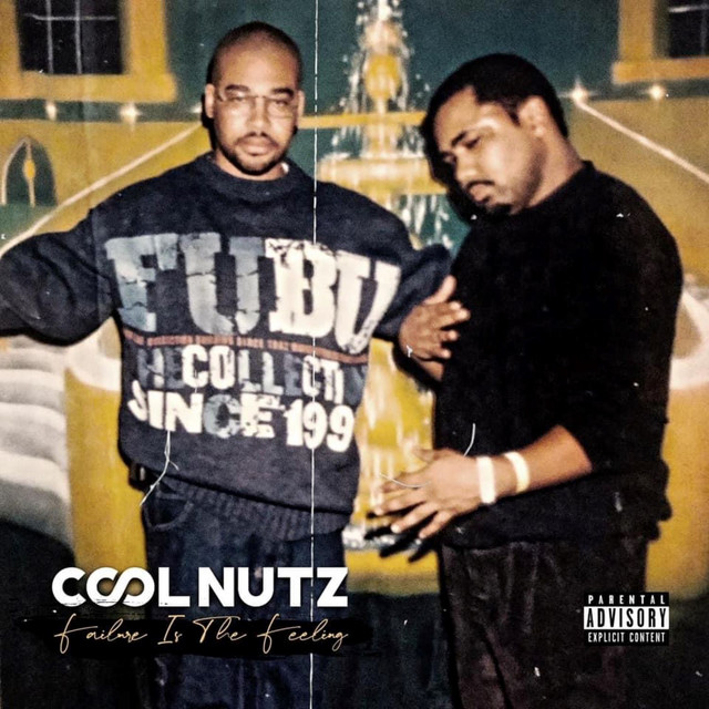 Cool Nutz – Failure Is The Feeling