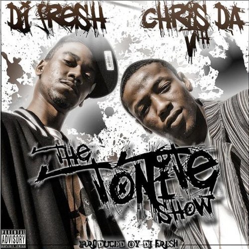 DJ Fresh & Chris The 5th – The Tonite Show With Chris The 5th