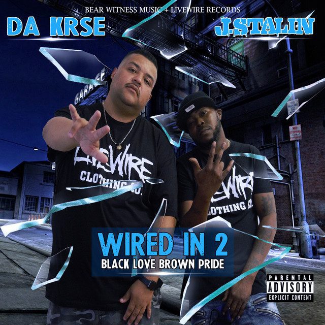 Da KRSE & J.Stalin - Wired In 2