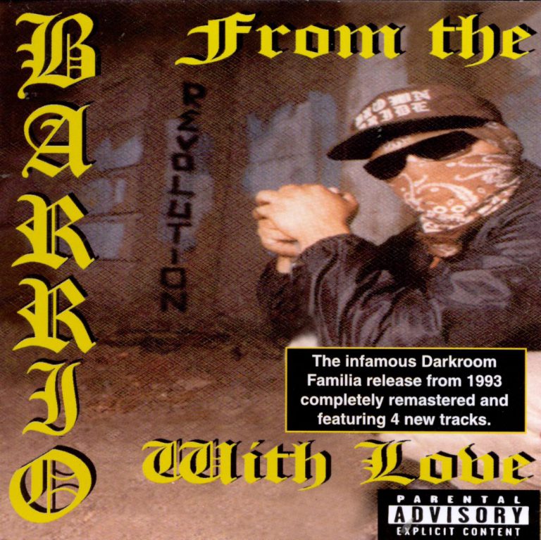 Darkroom Familia – From The Barrio With Love