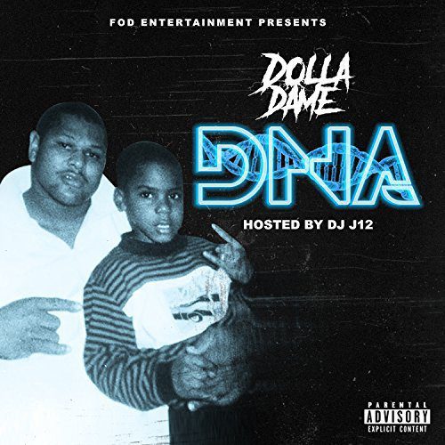 Dolla Dame - DNA