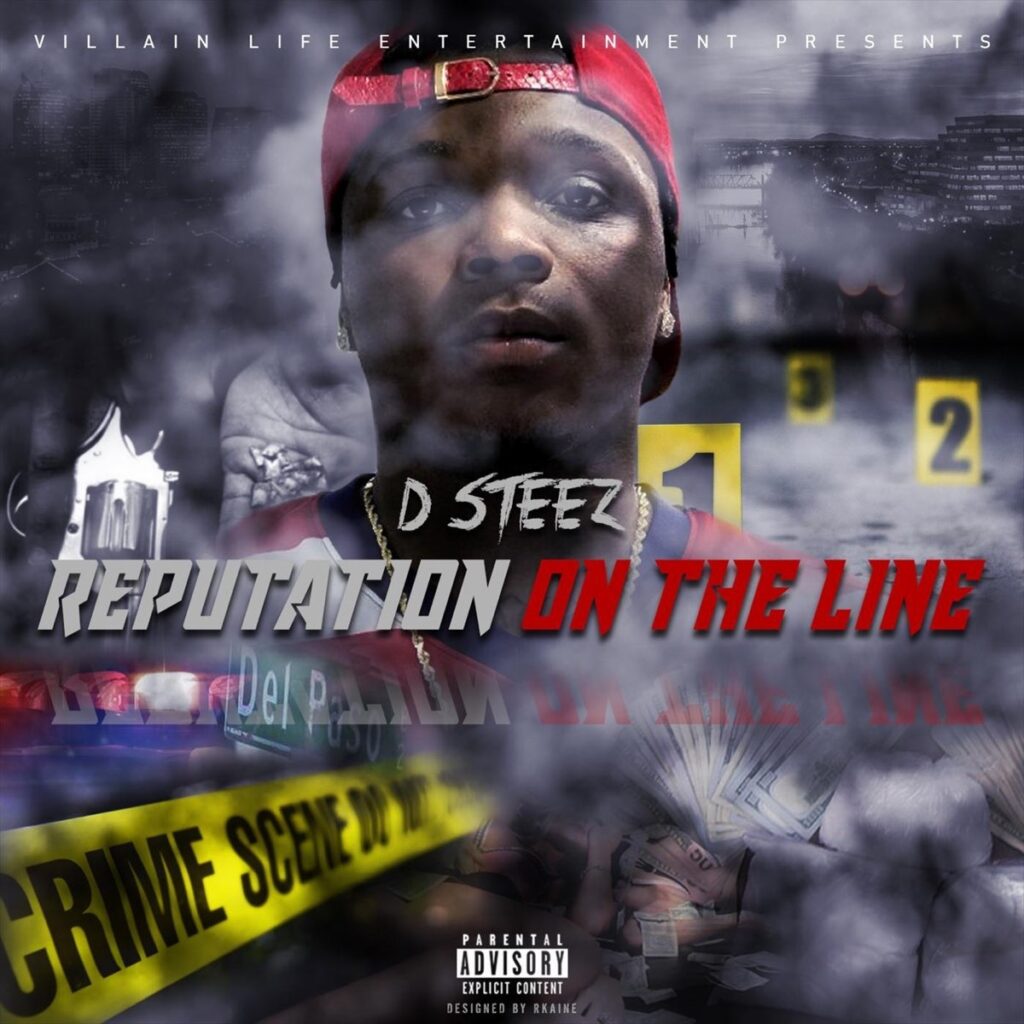 Dsteez - Reputation On The Line (digital File) 