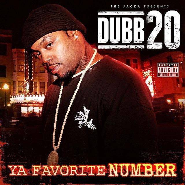 Dubb 20 – Ya Favorite Number (The Jacka Presents)