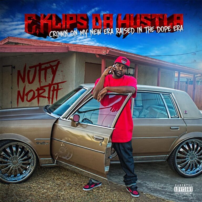 E.Klips Da Hustla – Crown On My New Era / Raised In The Dope Era