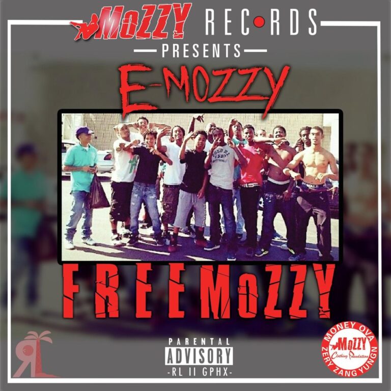 E Mozzy – Free Mozzy