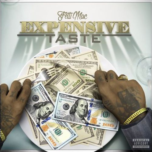 Fetti Mac – Expensive Taste