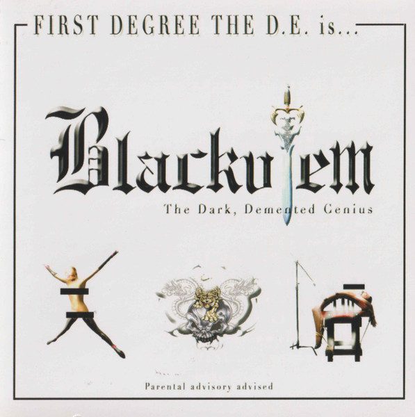 First Degree The D.E. – Blackulem The Dark, Demented Genius