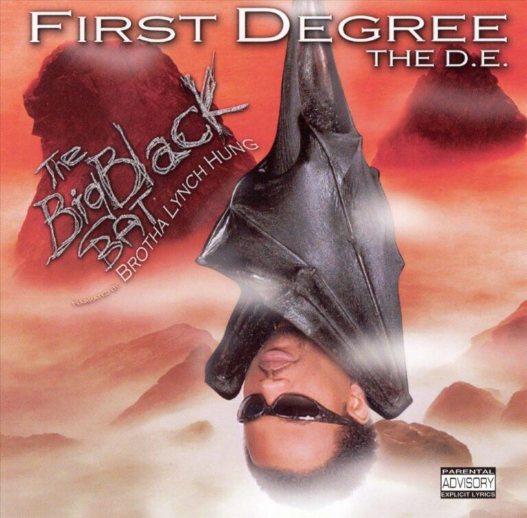 First Degree The D.E. – The Big Black Bat