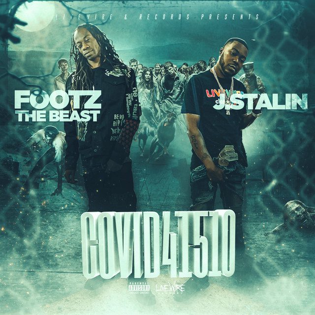 Footz The Beast & J. Stalin - Covid41510