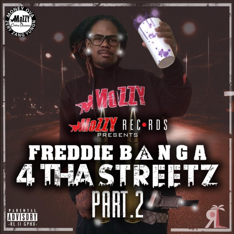 Freddie Banga – 4 Tha Streetz, Pt. 2