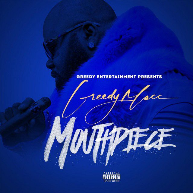 Greedy Macc - Mouth Piece