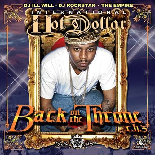 Hot Dollar – Back On The Throne (C.H.3)