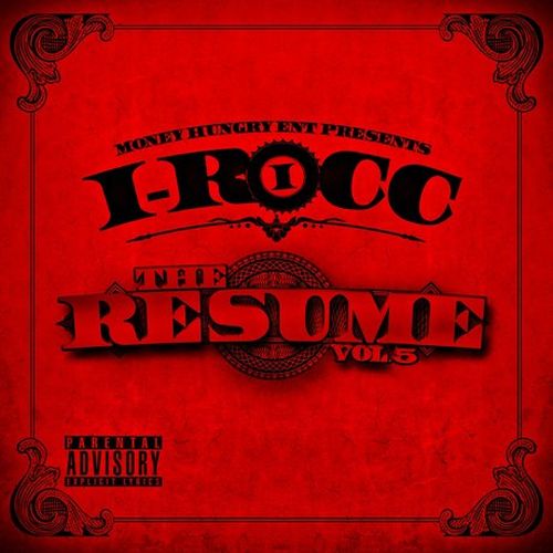 I-Rocc – The Resume, Vol. 5