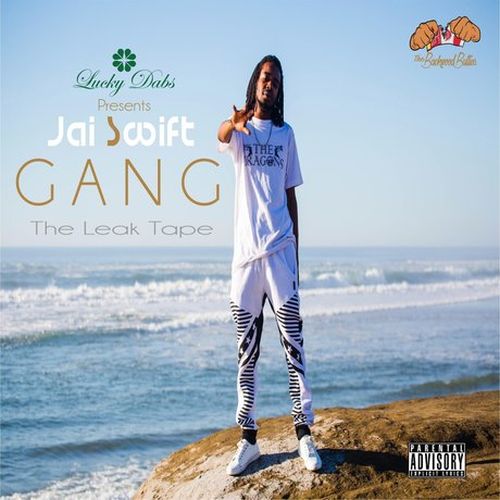 Jai Swift – Gang: The Leak Tape
