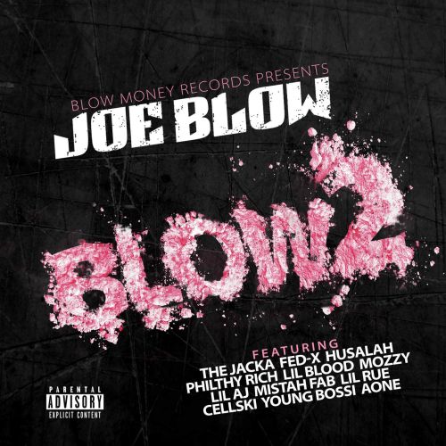 Joe Blow - Blow 2