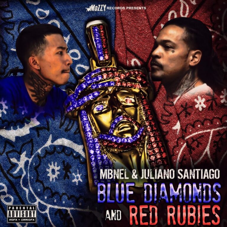 Juliano Santiago & MBNel – Blue Diamonds & Red Rubies