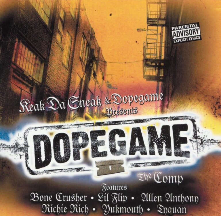 Keak Da Sneak & Dopegame Presents Dopegame – The Comp