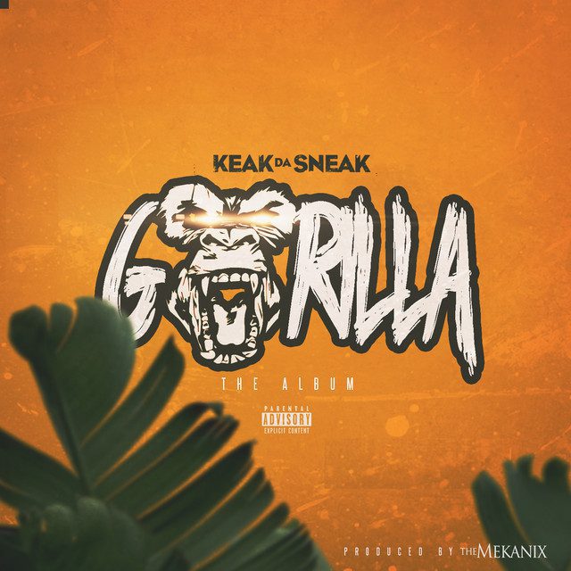 Keak Da Sneak - Gorilla