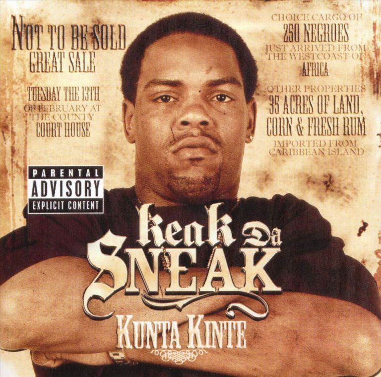 Keak Da Sneak - Kunta Kinte (Front)