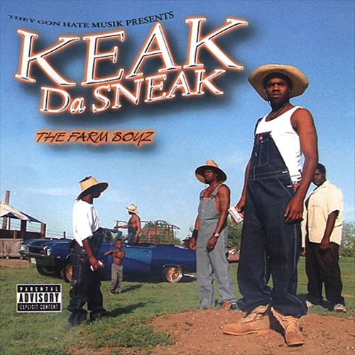 Keak Da Sneak – The Farm Boyz