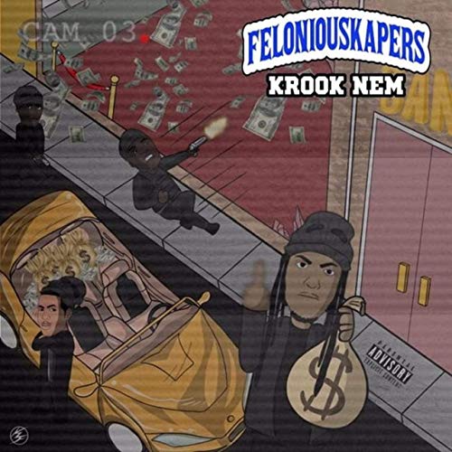Krook Nem – Felonious Kapers