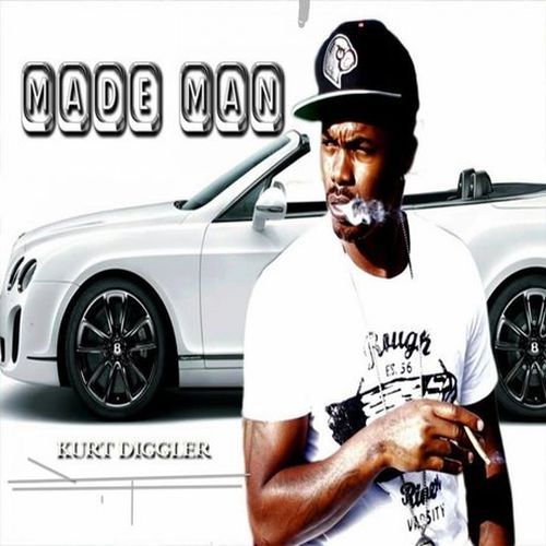 Kurt Diggler - Made Man