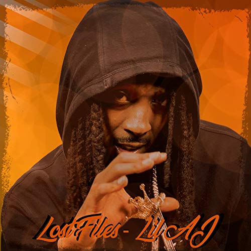 Lil AJ - Lost Files