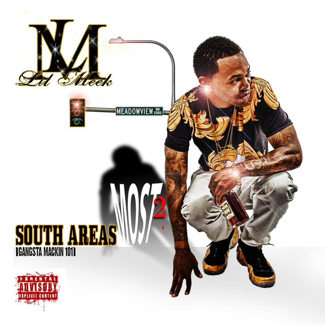 Lil Meek - South Areas Most 2