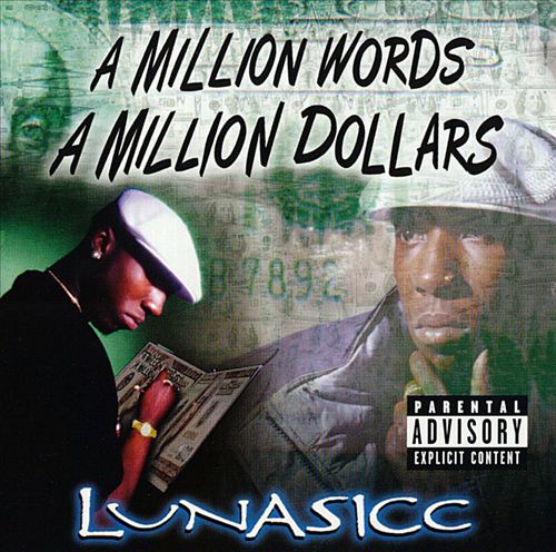 Lunasicc – A Million Words, A Million Dollars