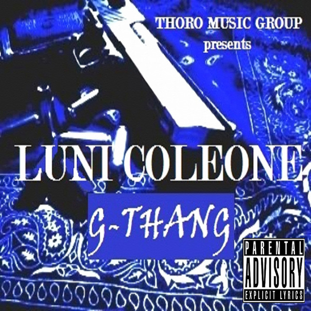 Luni Coleone - G-Thang