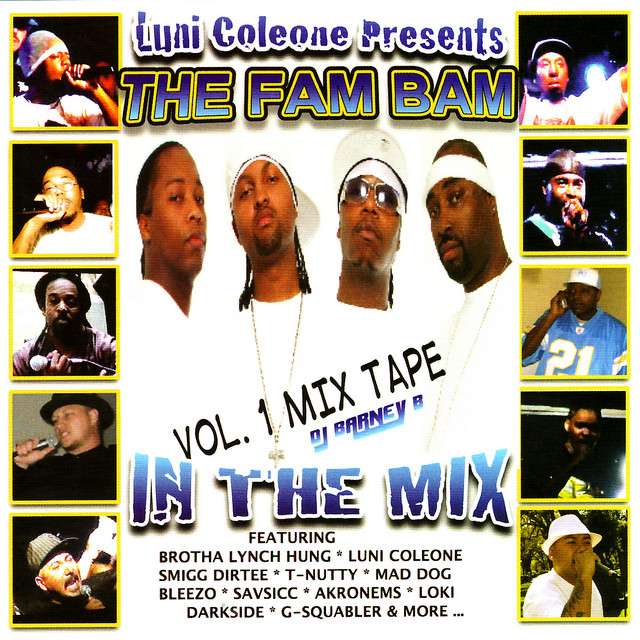 Luni Coleone - Luni Coleone The Fam Bam Mix Tape Vol. 1