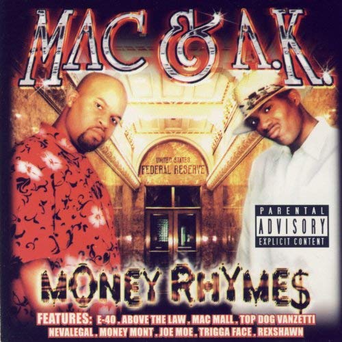 Mac & A.K. - Money Rhymes