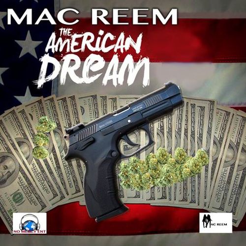 Mac Reem – American Dream