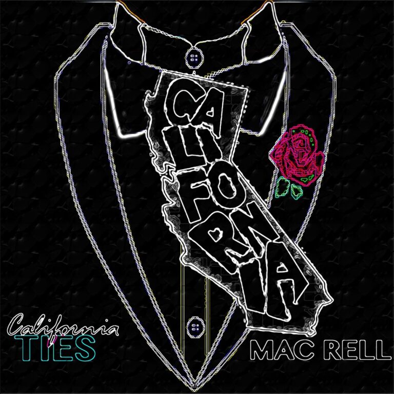 Mac Rell – Cali Ties