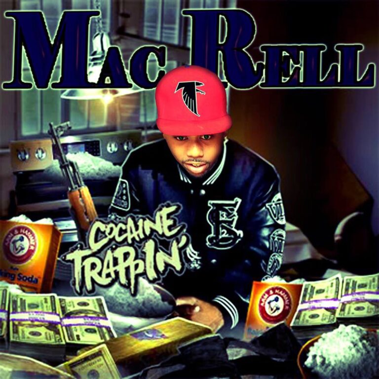 Mac Rell – Cocaine Trappin