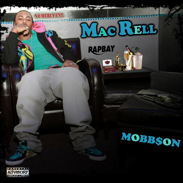 Mac Rell - Mobbson